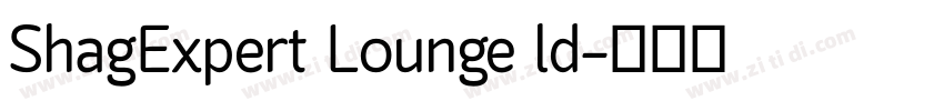 ShagExpert Lounge ld字体转换
